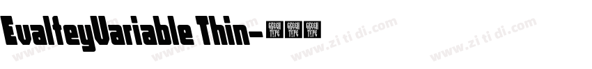 EvalfeyVariable Thin字体转换